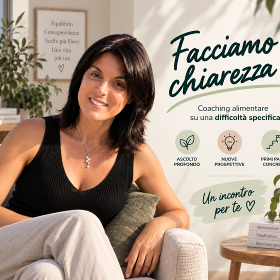 Facciamo chiarezza - Coaching alimentare su una difficoltà specifica